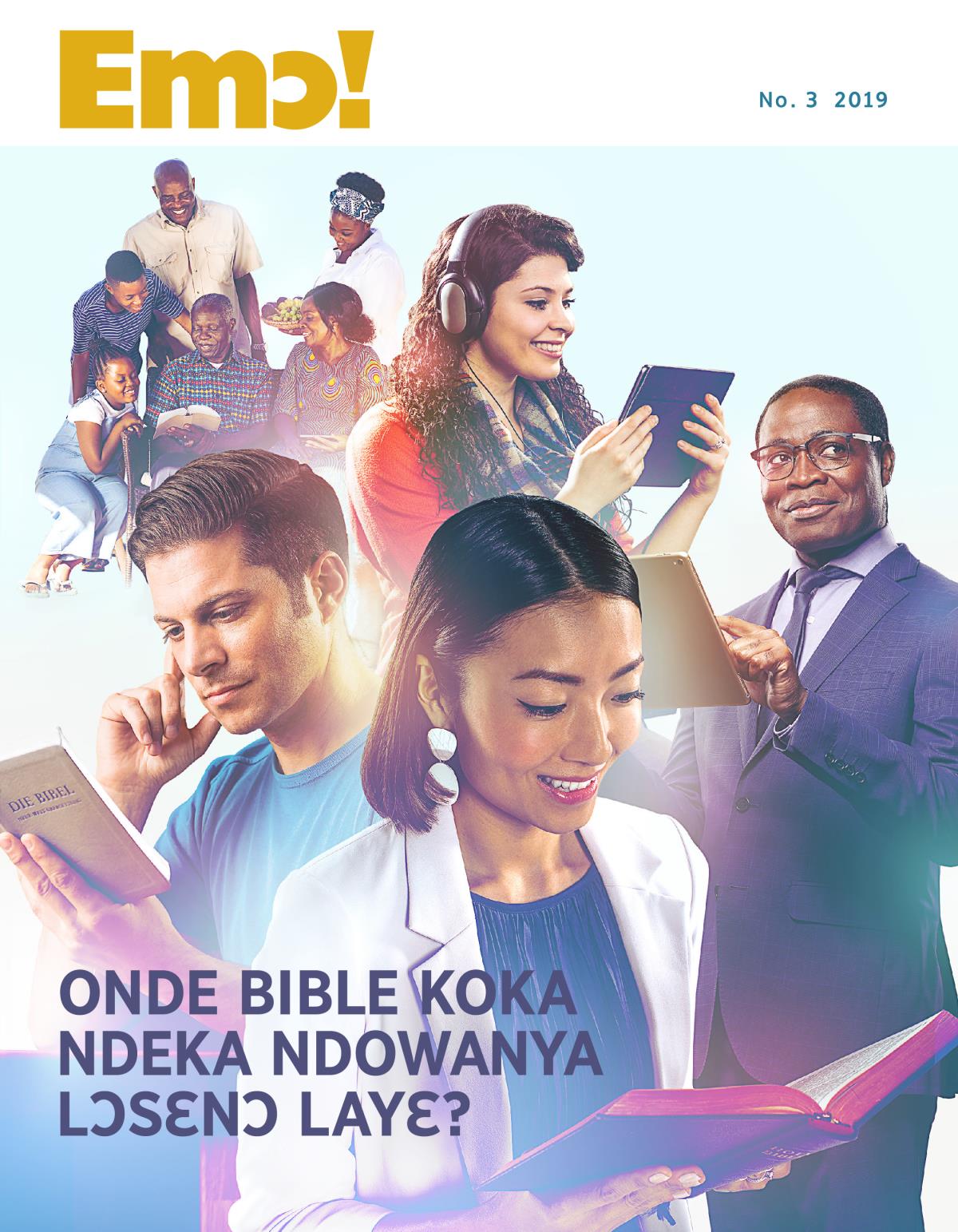 Emɔ! No. 3 2019 | Onde Bible koka ndeka ndowanya lɔsɛnɔ layɛ?