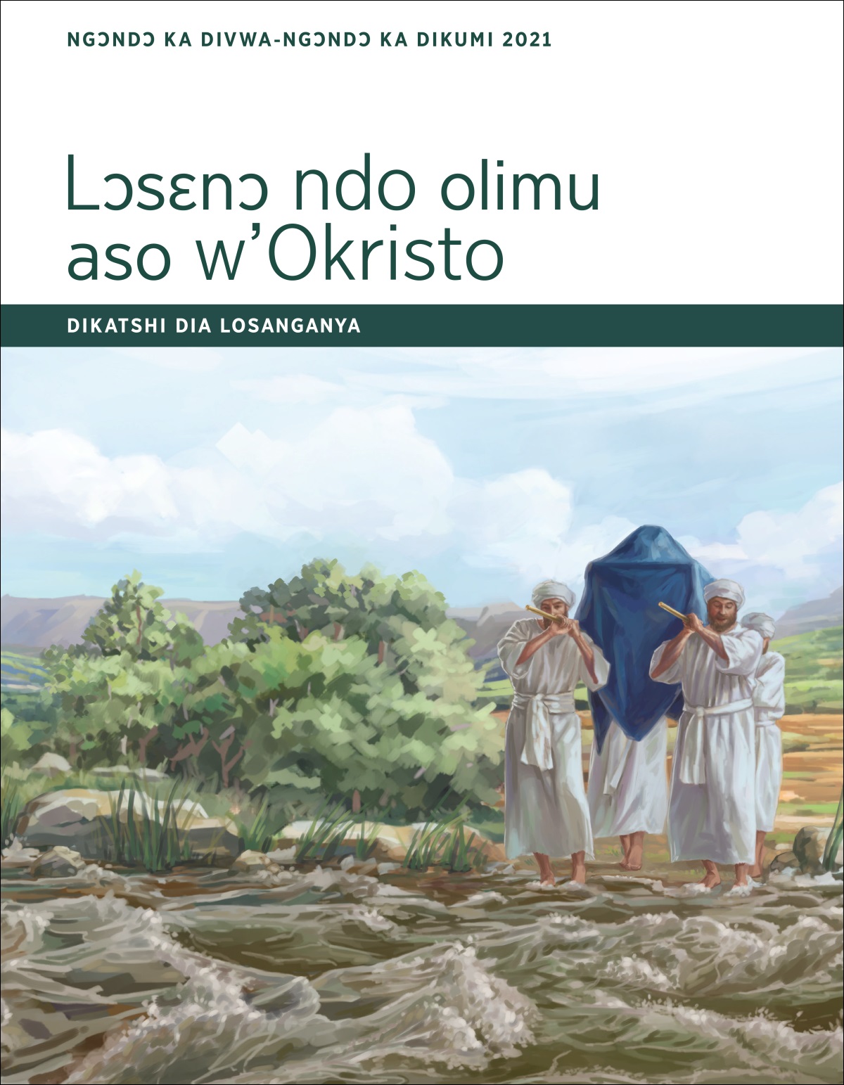 Lɔsɛnɔ ndo olimu aso w’Okristo​—Dikatshi dia losanganya, Ngɔndɔ ka divwa-Ngɔndɔ ka dikumi 2021.