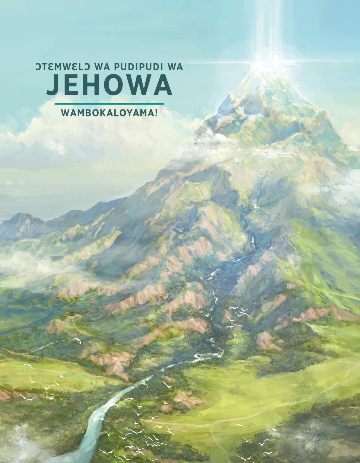 Ɔtɛmwɛlɔ wa pudipudi wa Jehowa wambokaloyama!