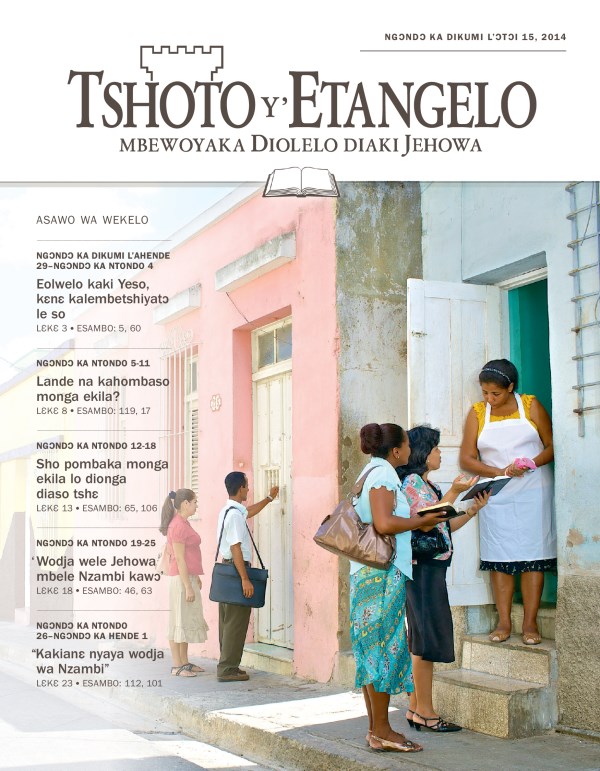 Lohoso la Tshoto y’Etangelo numɛlɔ ka wekelo, Ngɔndɔ ka dikumi l’ɔtɔi 15, 2014