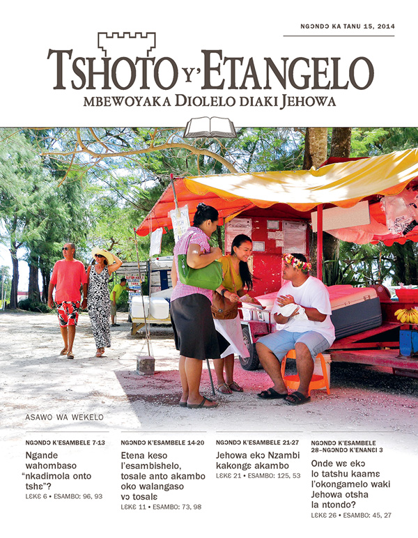 Lohoso la Tshoto y’Etangelo ya wekelo, Ngɔndɔ ka tanu 15, 2014