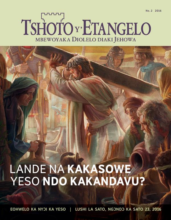 Tshoto y’Etangelo, No. 2 2016 | Lande na kakavu Yeso?