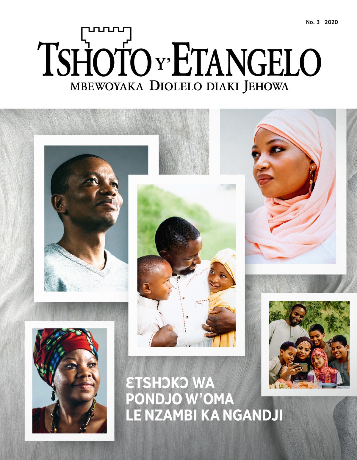 Tshoto y’Etangelo No. 3, 2020 | Ɛtshɔkɔ wa pondjo w’oma le Nzambi ka ngandji.