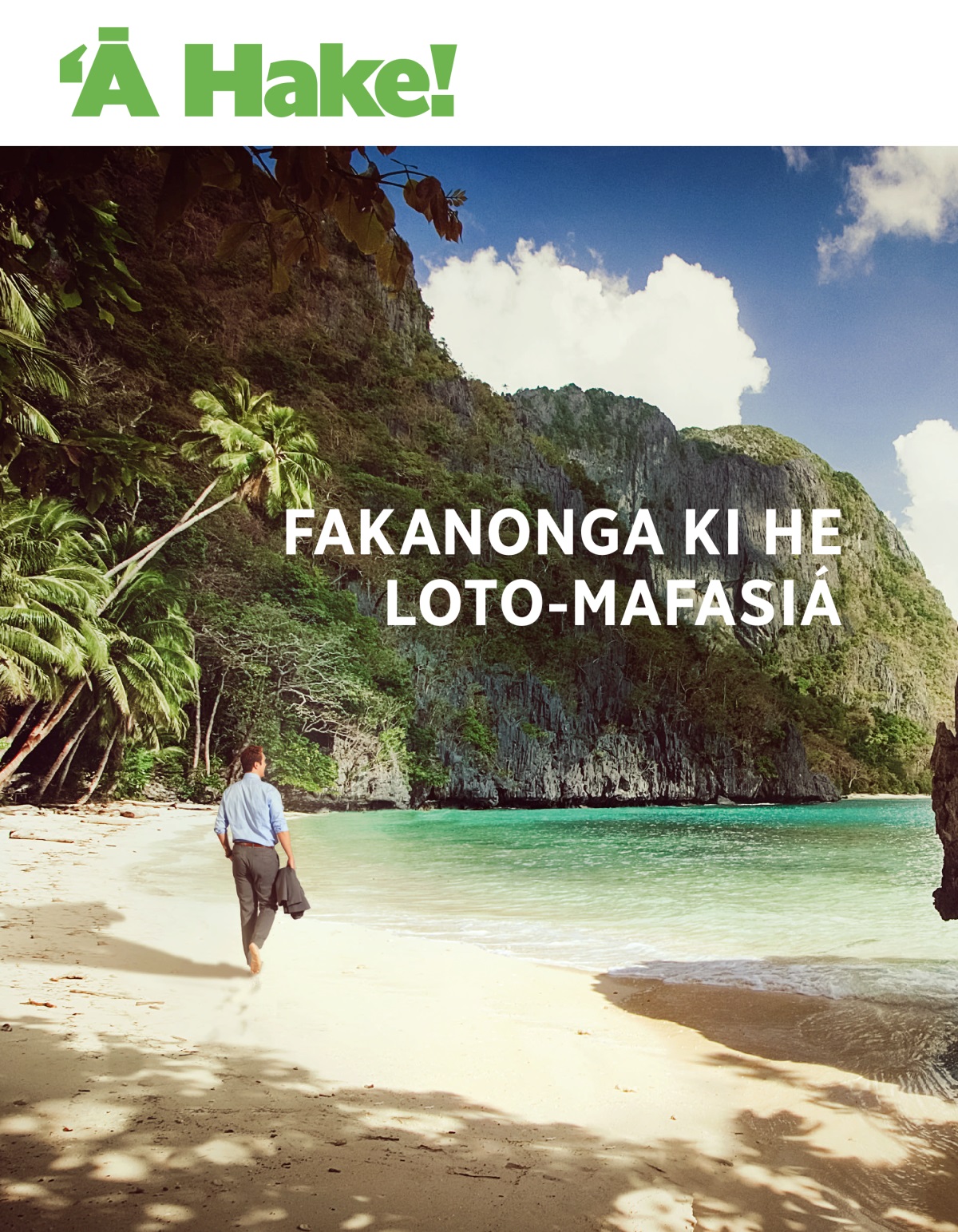 Makasini ʻĀ Hake!, Fika 1 2020 | Fakanonga ki he Loto-Mafasiá.