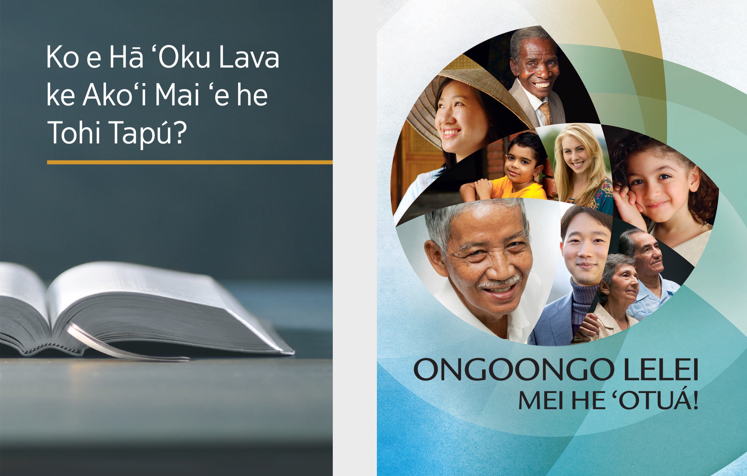 Ko e tohi ‘Ko e Hā ʻOku Lava ke Akoʻi Mai ʻe he Tohi Tapú?’ mo e polosiua ʻOngoongo Lelei mei he ʻOtuá!’