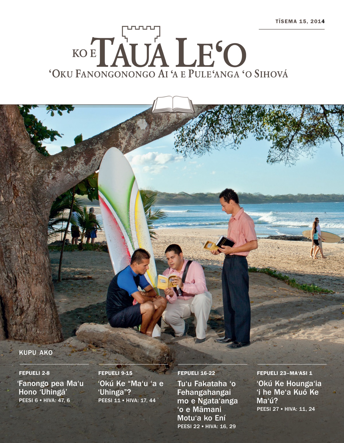 Takafi ʻo e Pulusinga Taua Leʻo Ako, Tīsema 15, 2014