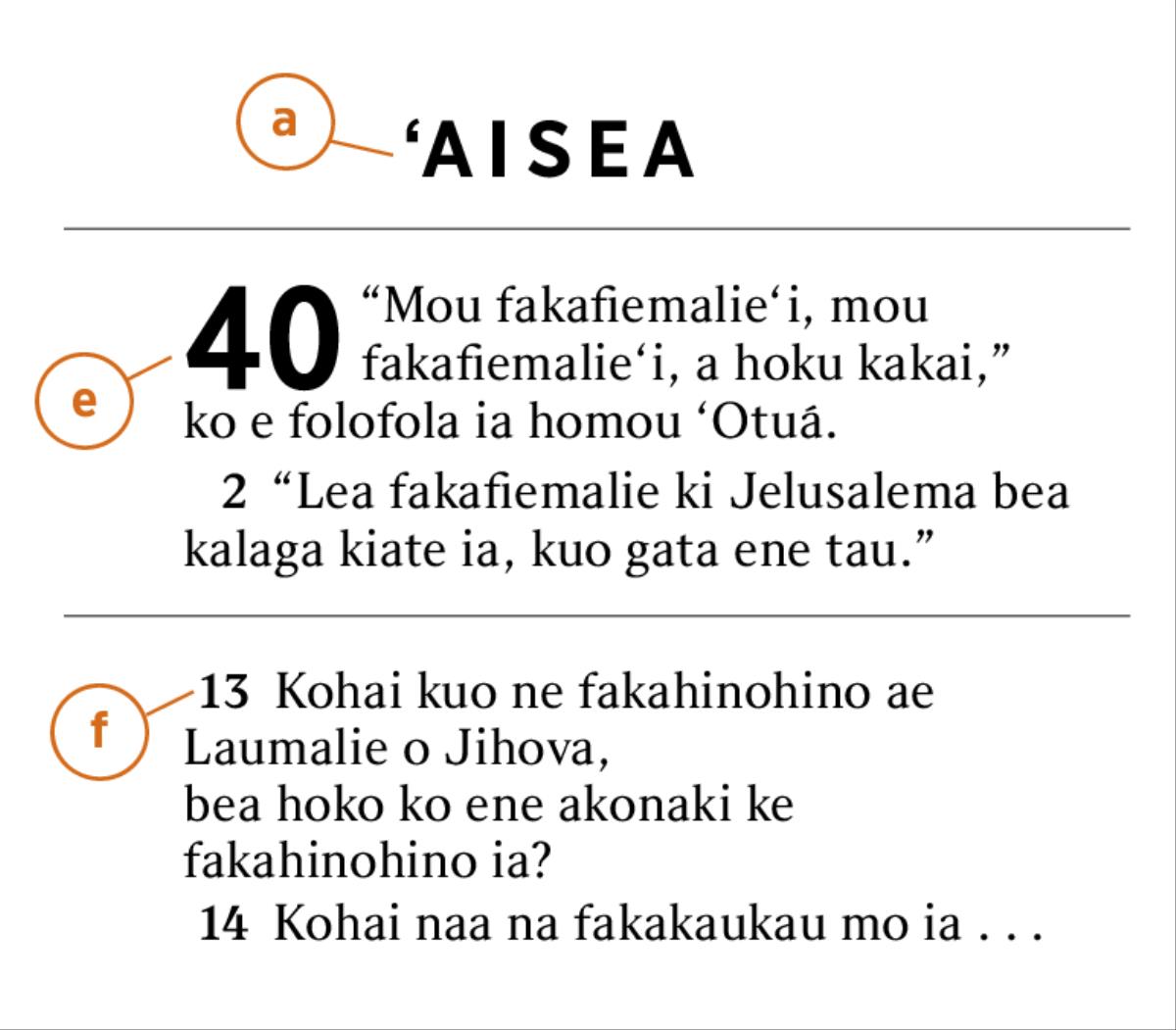 Ko ha konga Tohi Tapu ʻoku fakaʻilongaʻi ke hā ʻa e founga ke maʻu ai a) ʻa e konga Tohi Tapú, e) ʻa e vahé, mo e f) vēsí