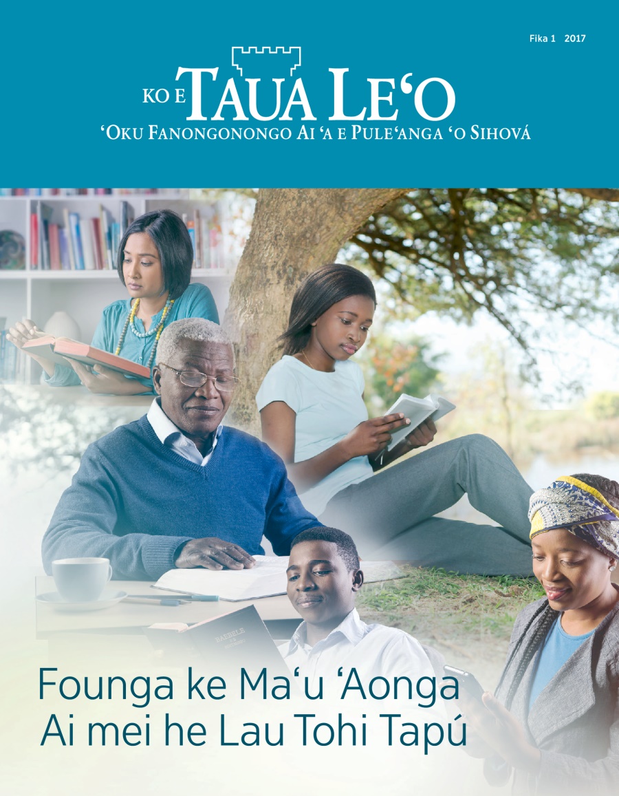 Ko e makasini Taua Leʻo, Fika 1, 2017 | Founga ke Maʻu ʻAonga Ai mei he Lau Tohi Tapú
