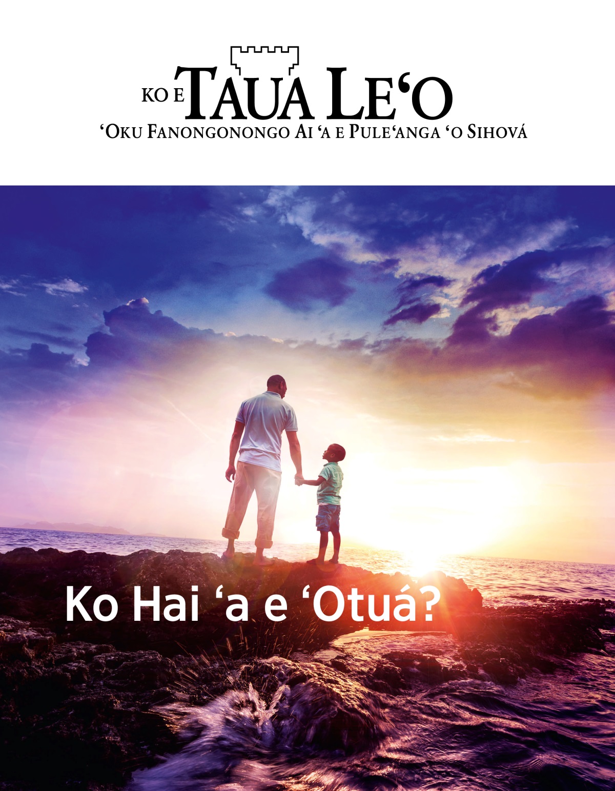 Ko e makasini Taua Leʻo Fika 1, 2019 | Ko Hai ʻa e ʻOtuá?