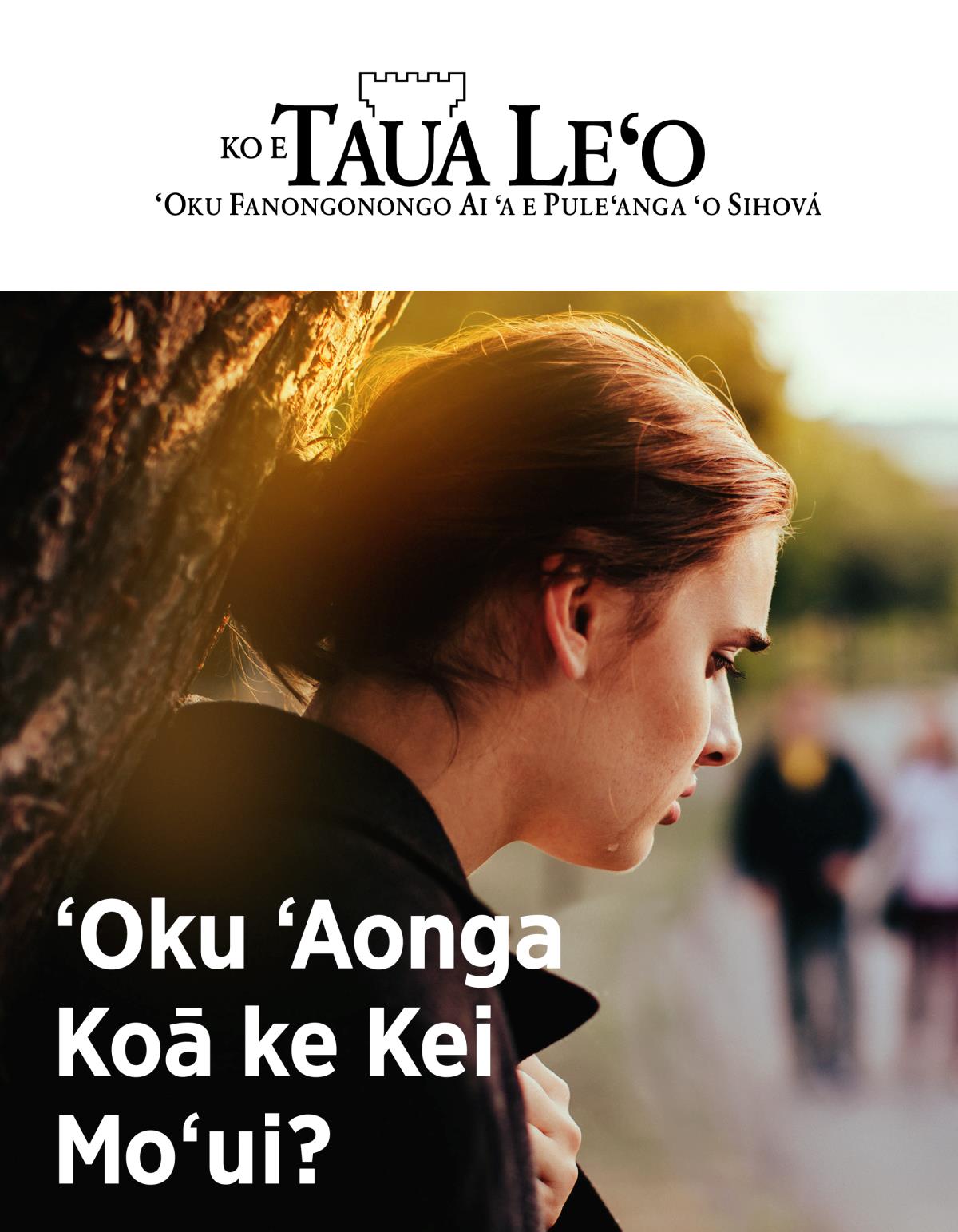 Ko e makasini Taua Leʻo Fika 2, 2019 | ʻOku ʻAonga Koā ke Kei Moʻui?