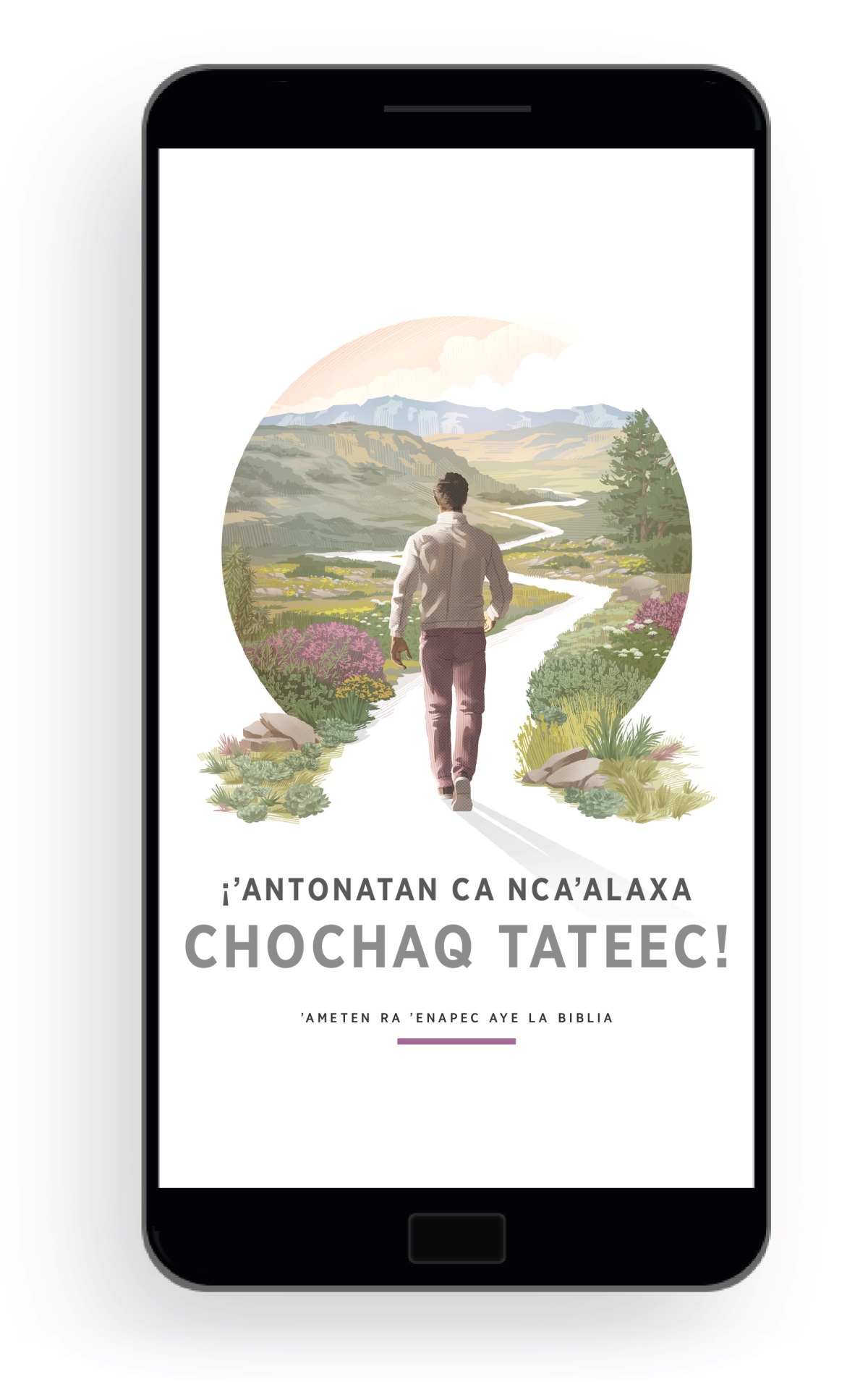 Antonatan ca ncaalaxa chochaq tateec! Chigoqchigui na lapaxaguenataxanaxac aye la Biblia. So shiỹaxaua quetalec so nqaaic huoo na nauogoxopi qataq qasoxonaxapi.
