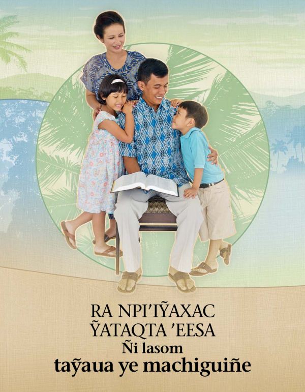 Ra npi’iỹaxac ỹataqta ’eesa ñi lasom taỹaua ye machiguiñe