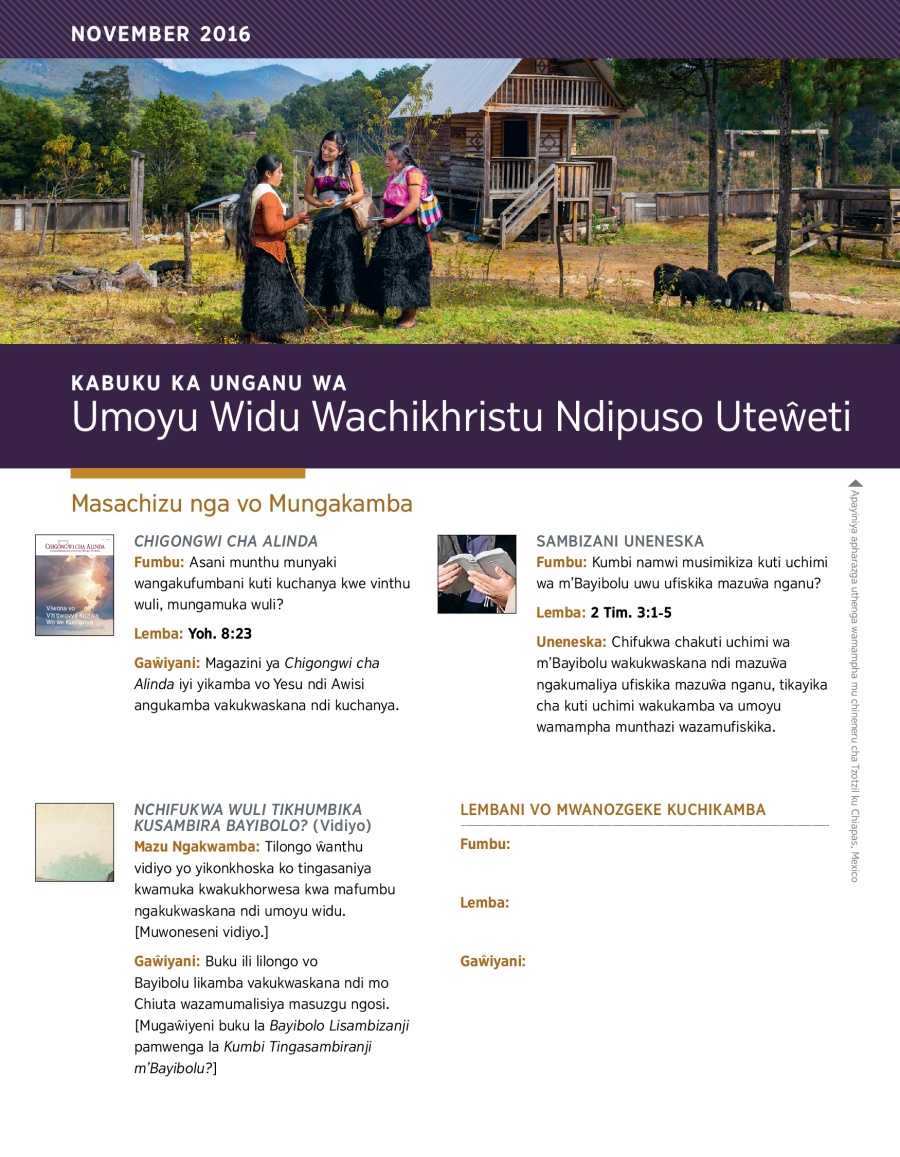Kabuku ka Unganu wa Umoyu Widu Wachikhristu Ndipuso Uteŵeti, November 2016