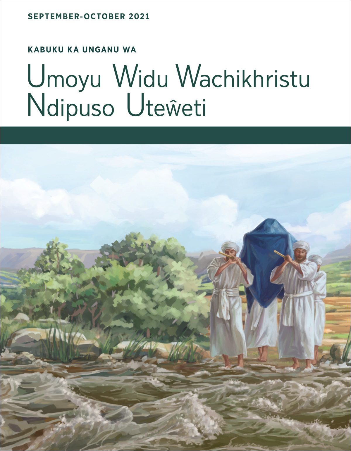 Kabuku ka Unganu wa Umoyu Widu Wachikhristu Ndipuso Uteŵeti ka, September-October 2021.