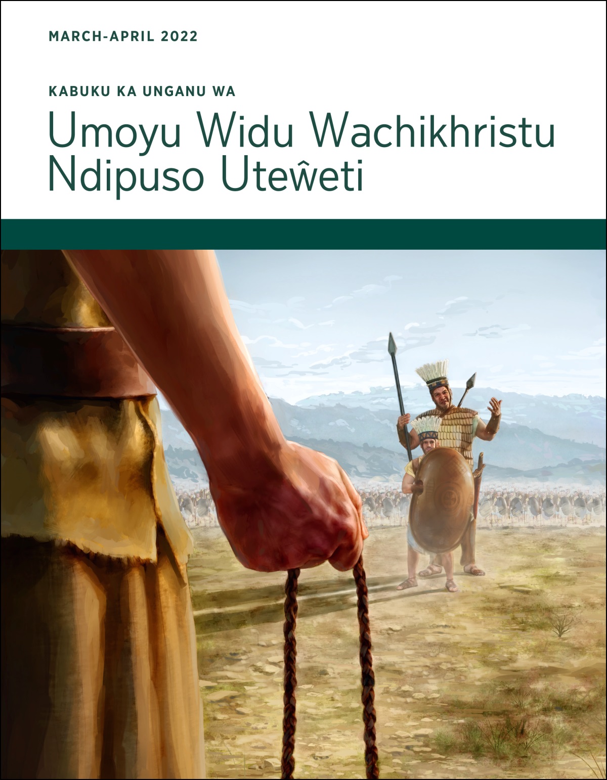 Kabuku ka Unganu wa Umoyu Widu Wachikhristu Ndipuso Uteŵeti ka March-April 2022.