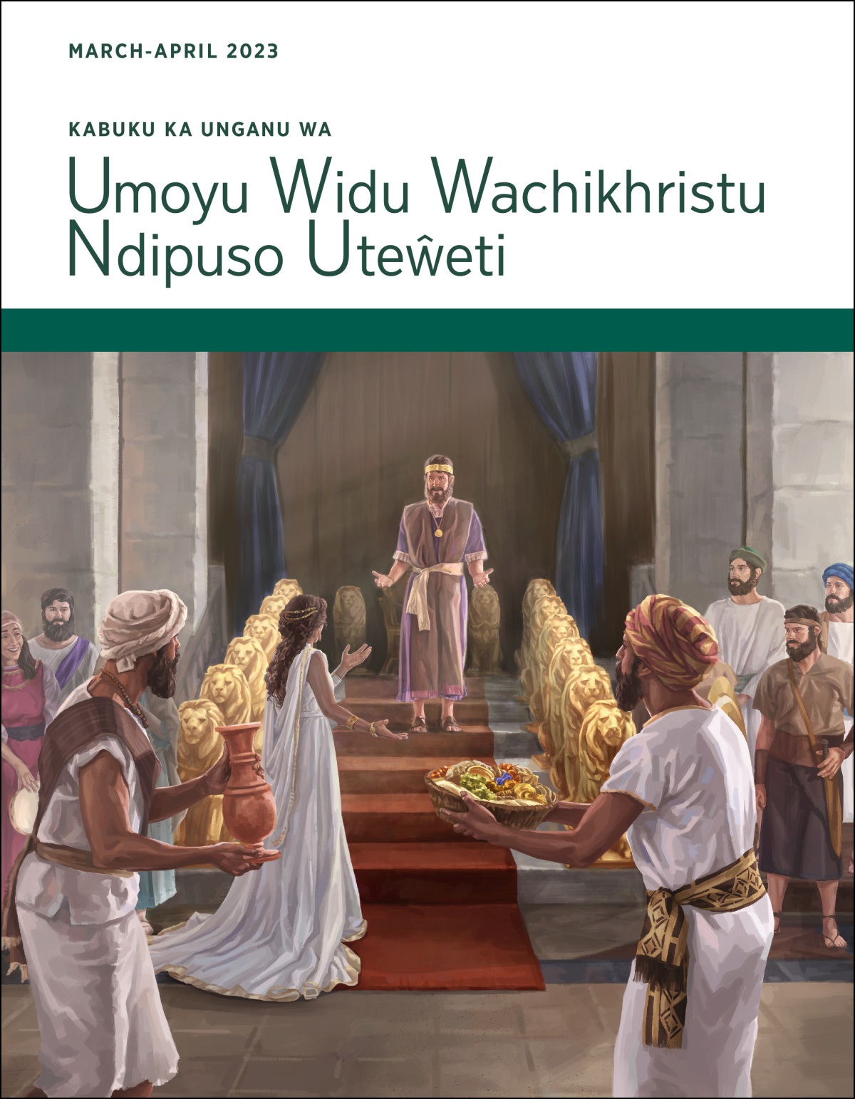 Kabuku ka Unganu wa Umoyu Widu Wachikhristu Ndipuso Uteŵeti ka March-April 2023.