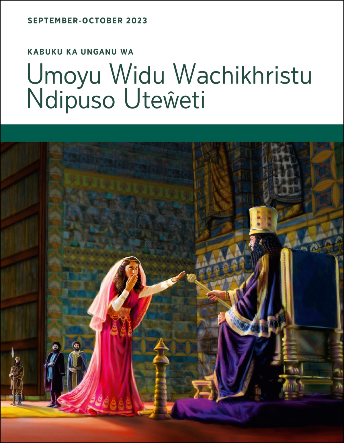 Kabuku ka Unganu wa Umoyu Widu Wachikhristu Ndipuso Uteŵeti ka September-October 2023.