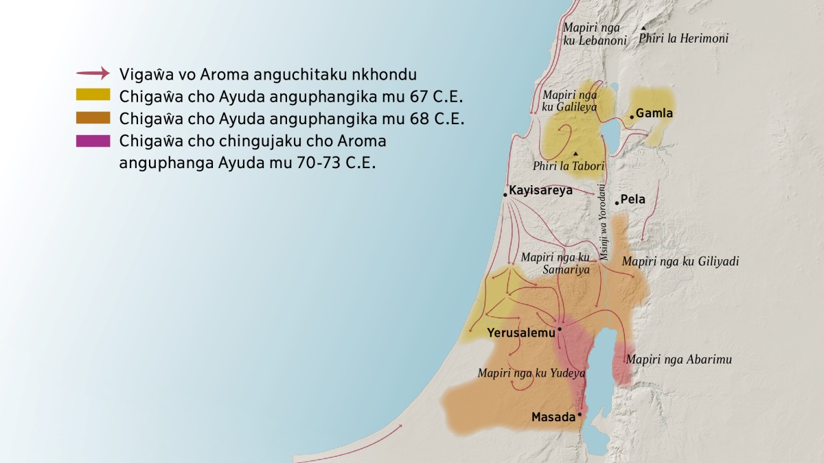 Mapu ngo ngalongo mapiri kweniso matawuni nganyaki nga ku Isirayeli mu nyengu ya akutumika. Kunkhondi kwa Yerusalemu kwe mapiri nga ku Lebanoni, nga ku Galileya, nga ku Samariya, nga ku Giliyadi kusazgapu so Phiri la Herimoni ndi Phiri la Tabori. Kunkhondi kwa Yerusalemu kwe matawuni yanga: Gamla, Kayisareya ndi Pela. Kumwera kwa Yerusalemu kwe mapiri nga ku Yudeya ndi mapiri nga Abarimu, kweniso kwe tawuni ya Masada. Mapu iyi yilongo so vigaŵa vo Aroma anguchitaku nkhondu kweniso vigaŵa vo anguphanga Ayuda kutuwa mu 67 C.E., mpaka mu 73 C.E.