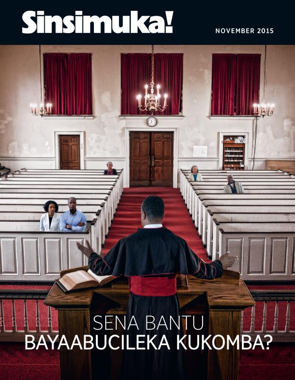Civwumbyo ca Magazini ya Sinsimuka!, November 2015 | Sena Bantu Bayaabucileka Kukomba?
