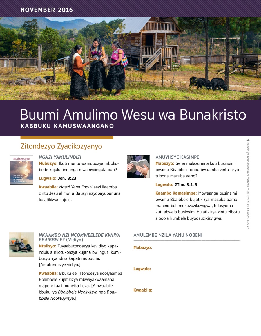 Buumi Amulimo Wesu wa Bunakristo​—Kabbuku Kamuswaangano, November 2016