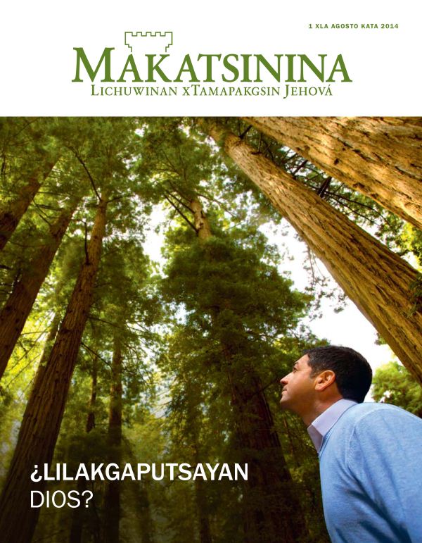 Makatsinina, agosto kata 2014 | ¿Lilakgaputsayan Dios?