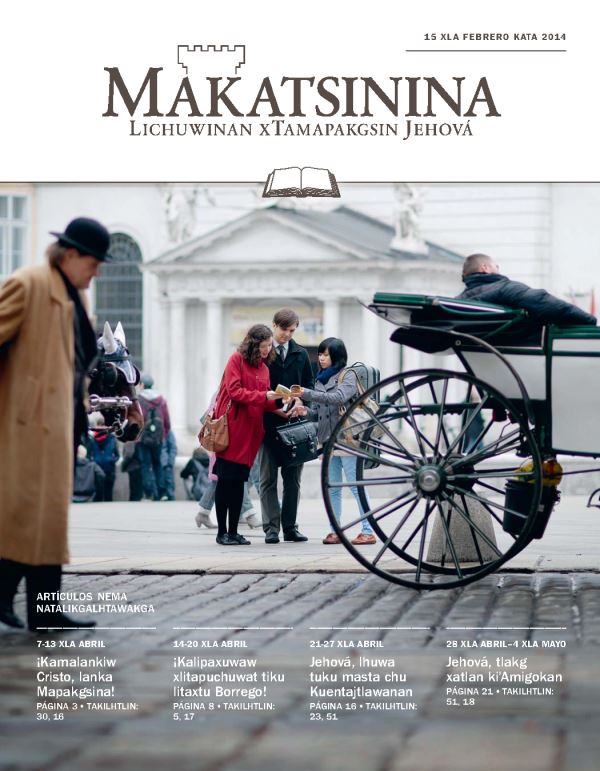 Xtatayananin Jehová lichuwinamakgo Dios ktiji