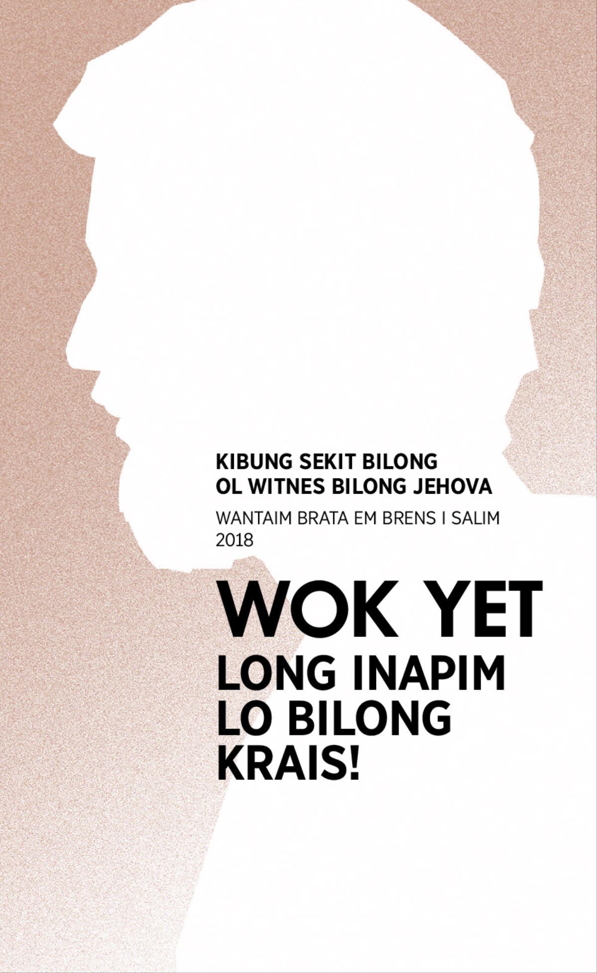 Program Bilong 2018 Kibung Sekit​—⁠Wantaim Brata Em Brens i Salim