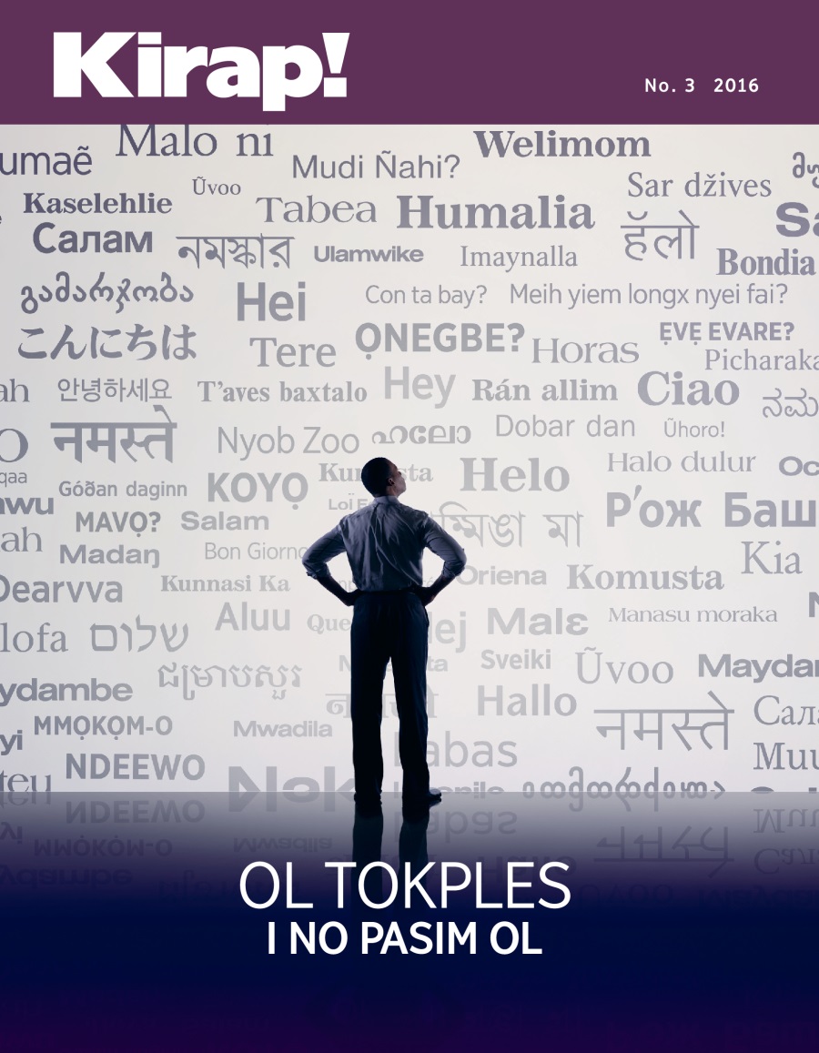 Nius Kirap!, No. 3 2016 | Ol Tokples i No Pasim Ol