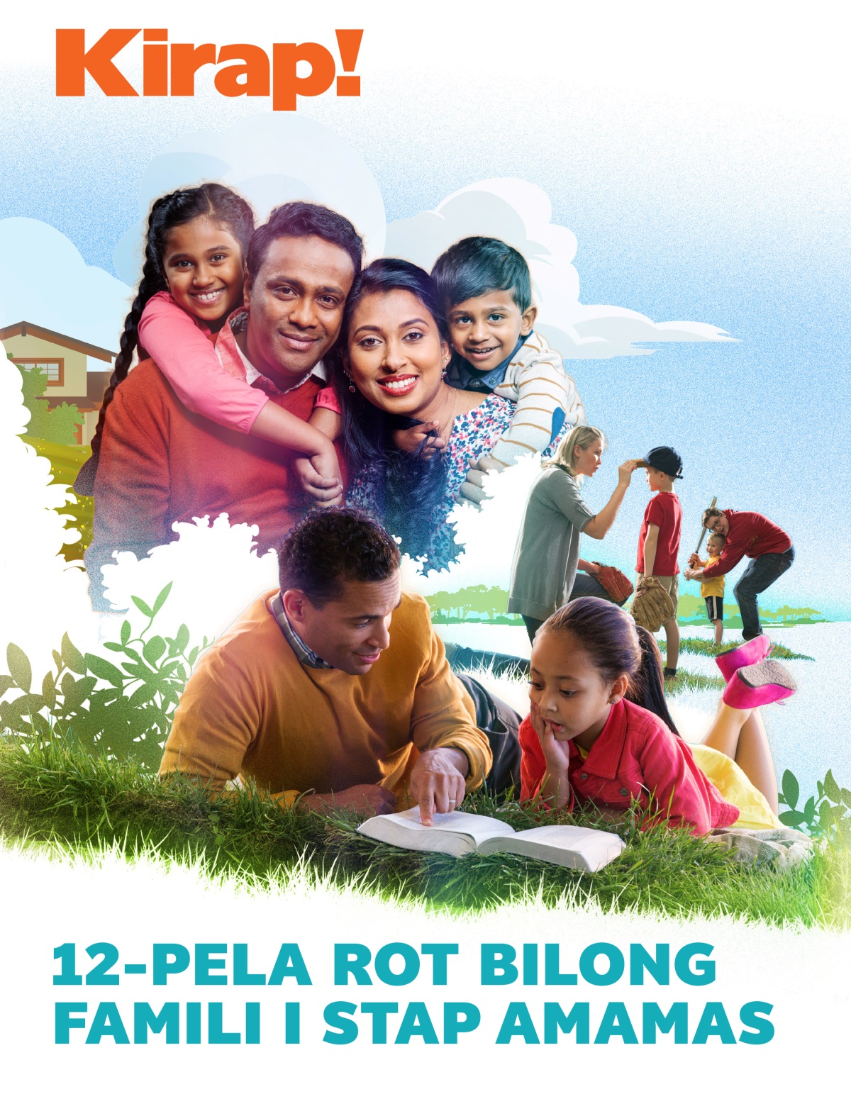 Kirap! No. 2 2018 | 12-pela Rot Bilong Famili i Stap Amamas