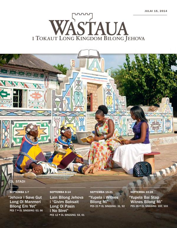 Fran pes bilong Wastaua Bilong Stadi, Julai 15, 2014