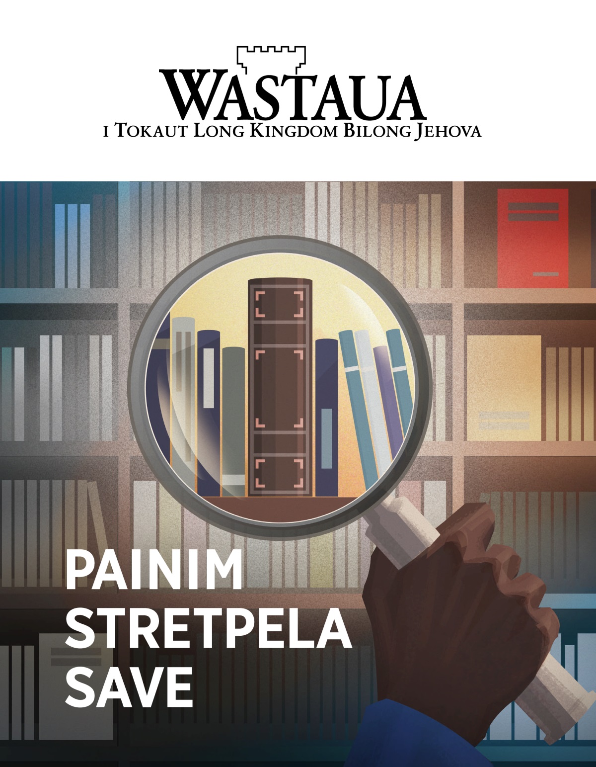 Nius Wastaua, No. 1, 2020 | Painim Stretpela Save