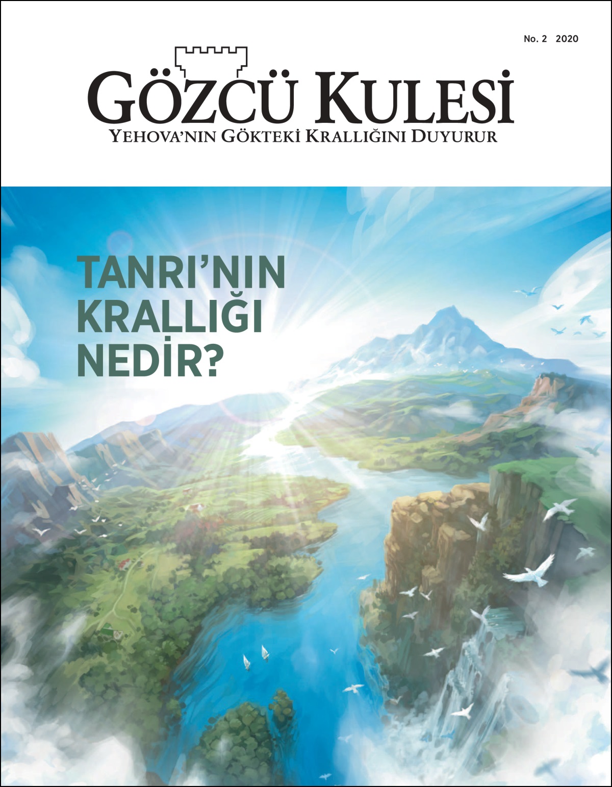 “Gözcü Kulesi” No. 2 2020.