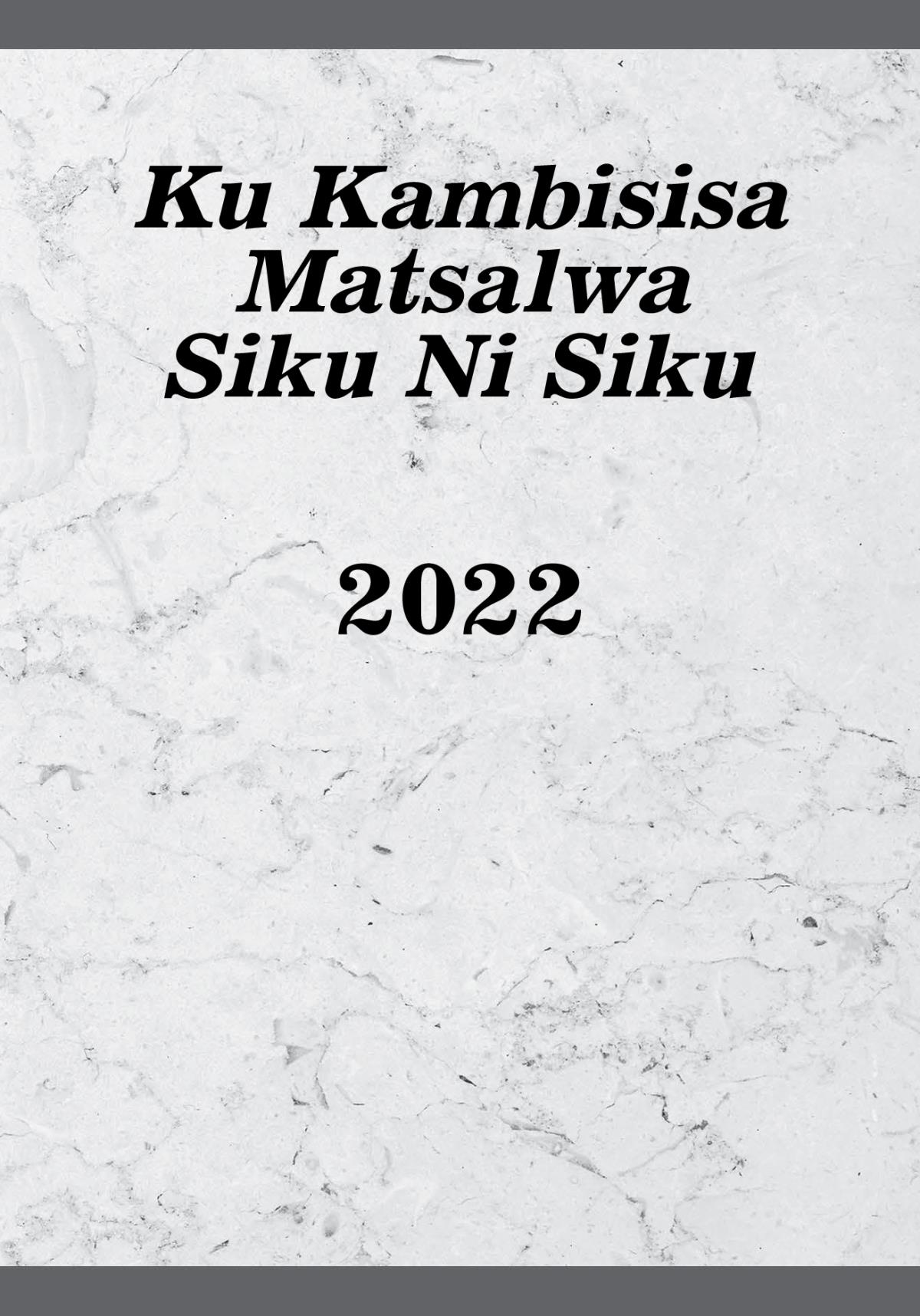 Ku Kambisisa Matsalwa Siku Ni Siku—2022