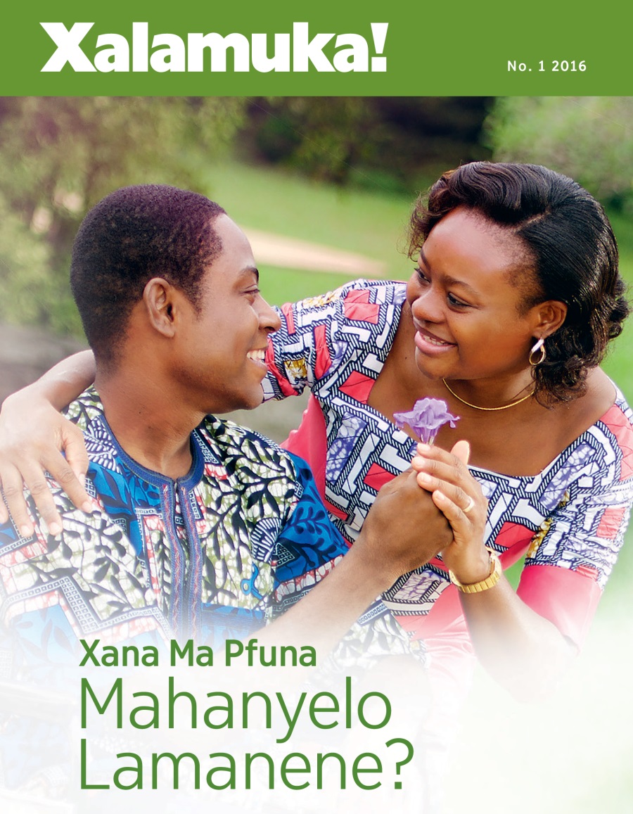 Magazini wa Xalamuka! January 2016 | Xana Mahanyelo Lamanene Ma Vuyerisa?