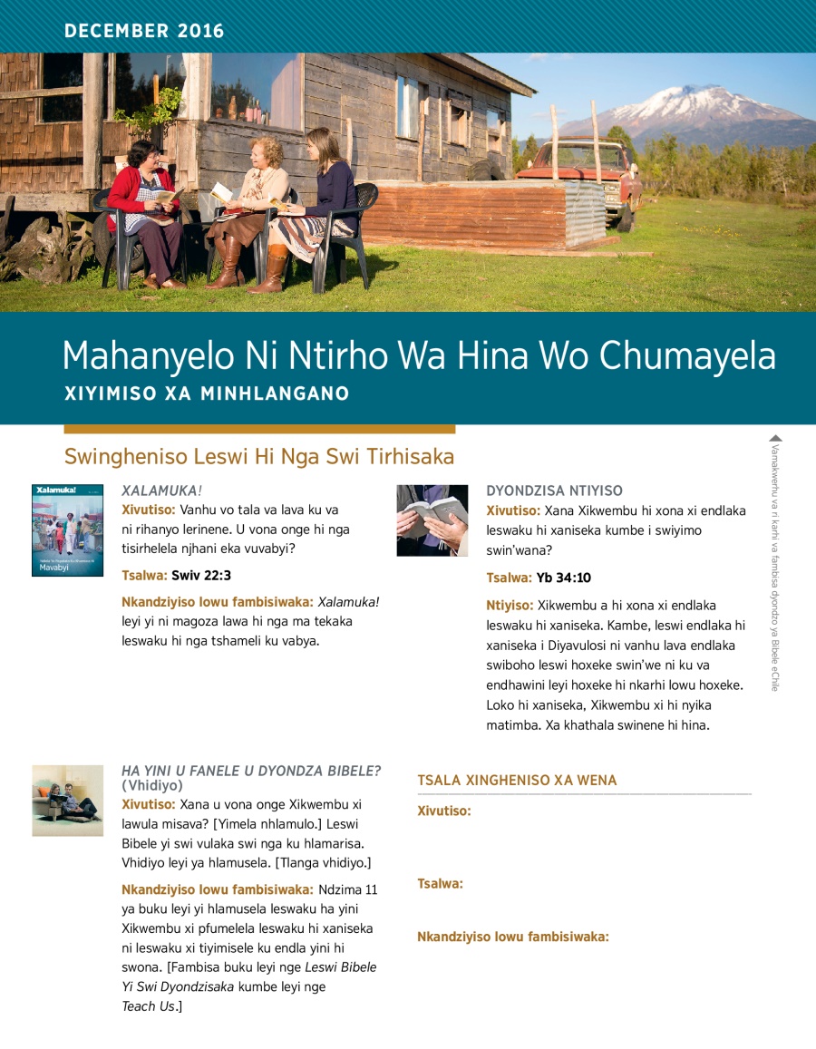 Mahanyelo Ni Ntirho Wa Hina Wo Chumayela​—⁠Xiyimiso Xa Minhlangano, December 2016