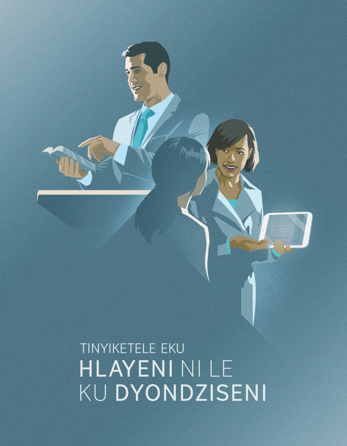 Tinyiketele Eku Hlayeni Ni Le Ku Dyondziseni