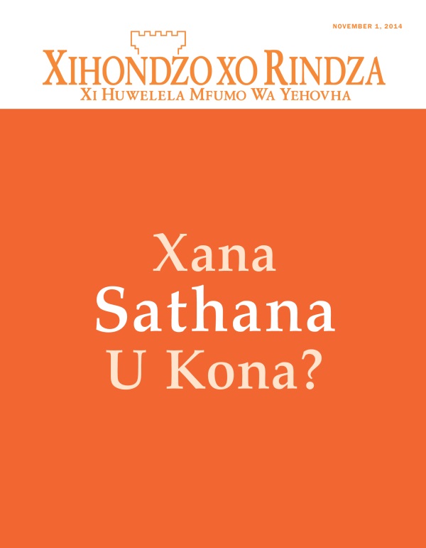 Xifunengeto Xa Magazini Wa Xihondzo Xo Rindza, November 2014 | Xana Sathana U Kona?