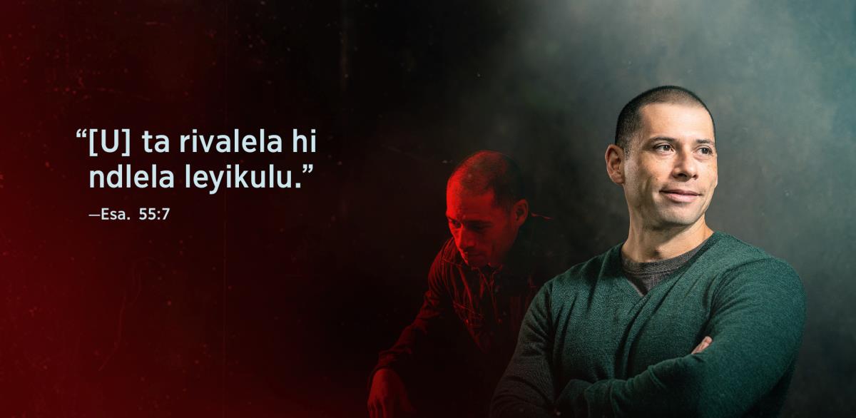 Marito ya Esaya 55:7 lama nge, “Xi ta rivalela hi ndlela leyikulu,” ma humelela etlhelo ka makwerhu. Eka xifaniso xa le ndzhaku u ni gome kasi eka xa le mahlweni u tsakile.