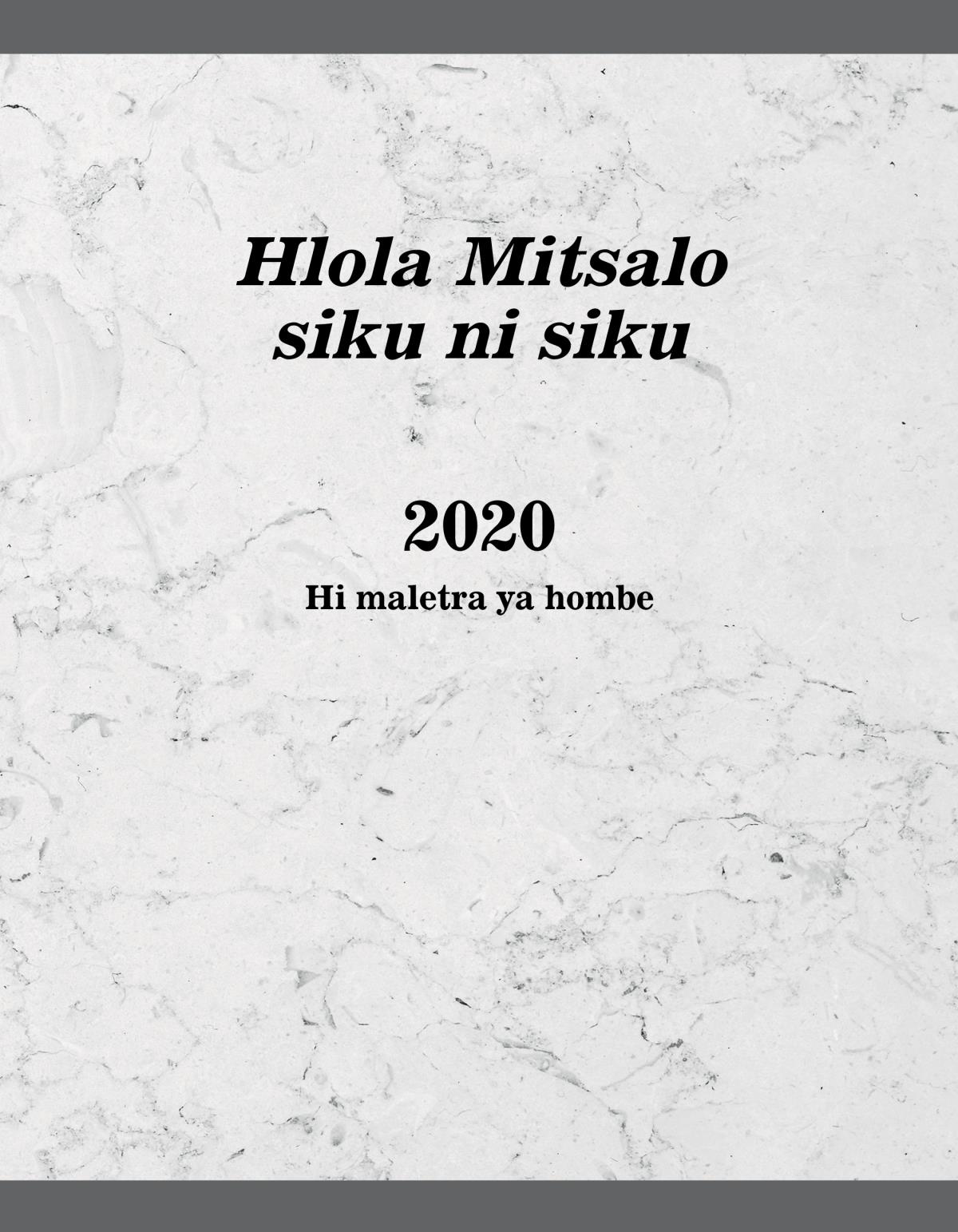 Hlola Mitsalo siku ni siku — 2020