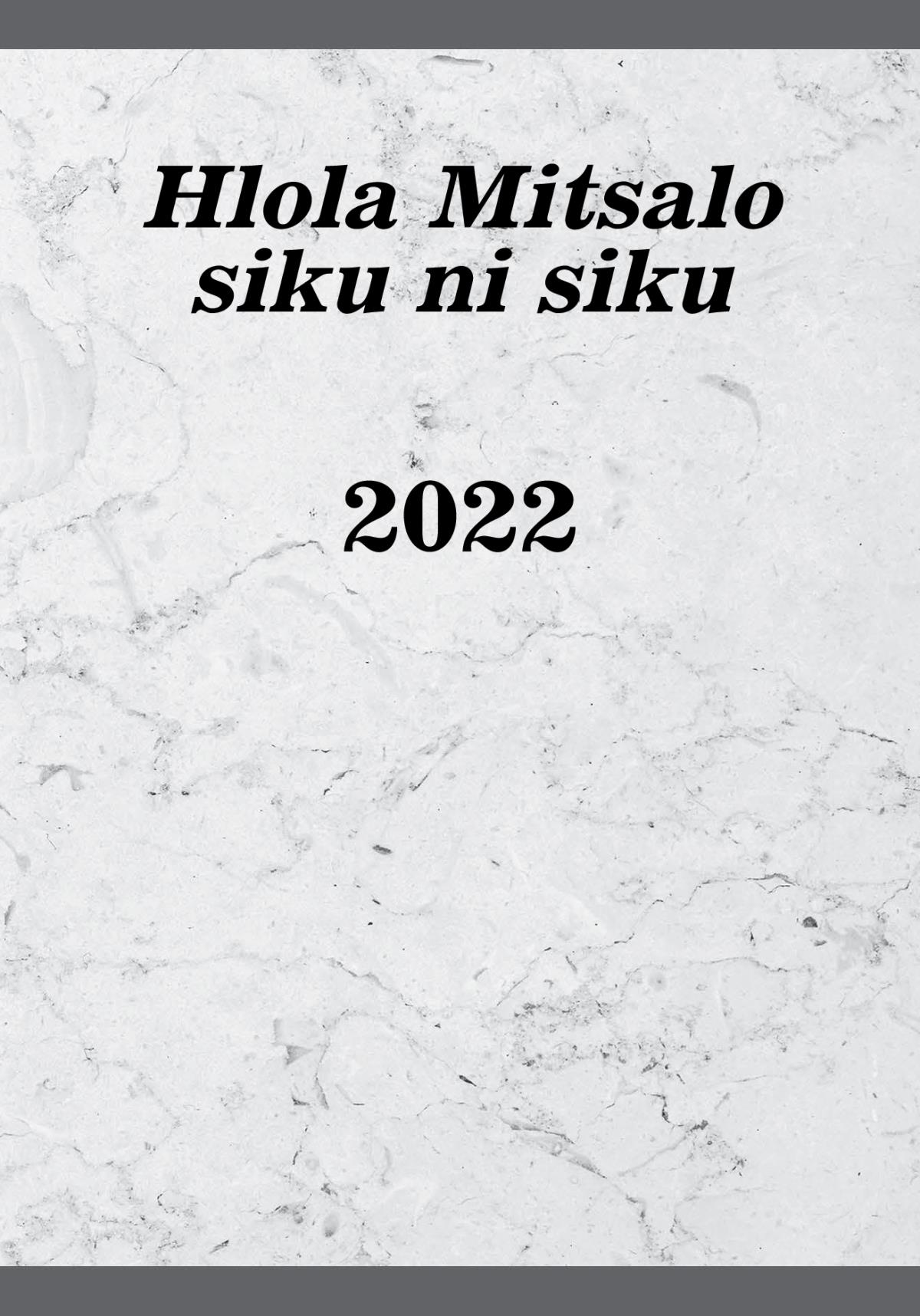 Hlola Mitsalo siku ni siku​—2022