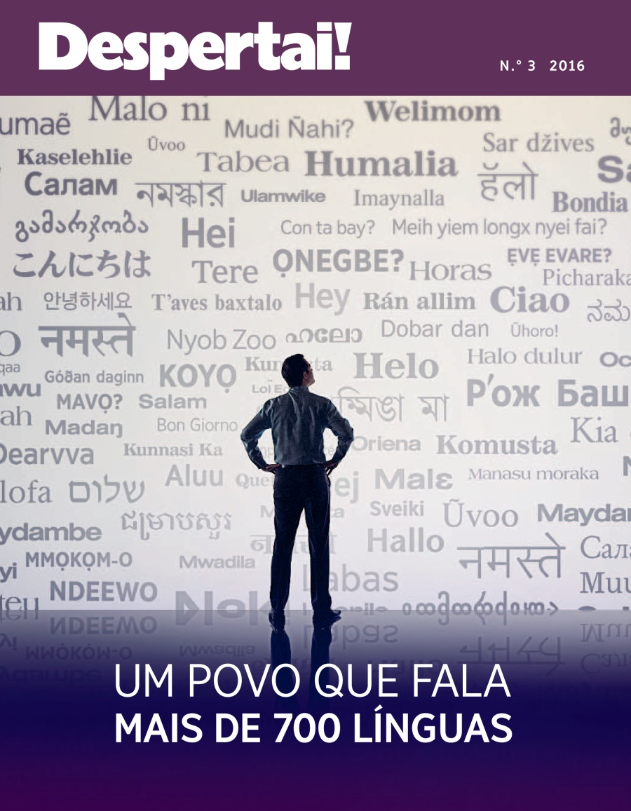 Despertai! N.° 32016 | O desafio de traduzir para muitos idiomas