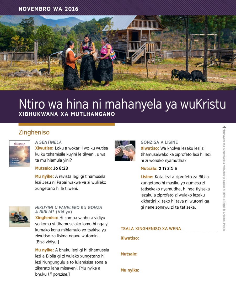 Ntiro wa hina ni mahanyela ya wuKristu — Xibhukwana xa mutlhangano, Outubro wa 2016