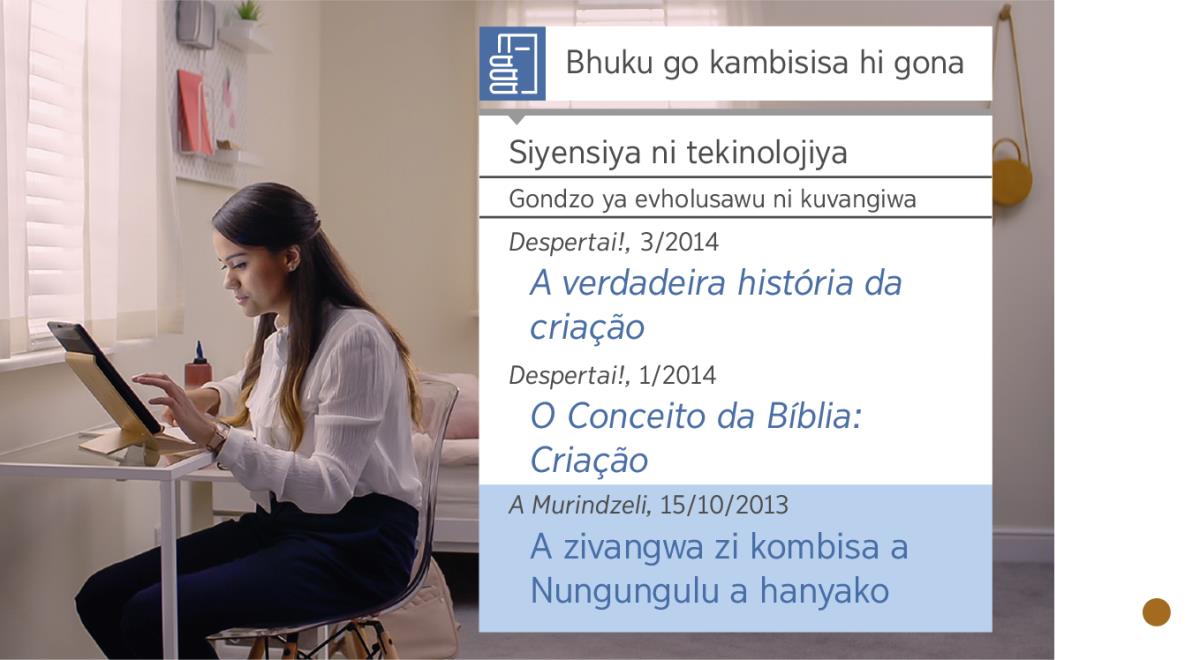 Cipandze ca vhidhio “Kuma litsako hi ku maha vapizani — vhumela civhuno ca Jehovha — feramenta yo kambisisa hi yona.” Hi Nina a kambisisako mahungu xungetano hi kuvangiwa ka zvilo lomu ka “Bhuku go kambisisa hi gona”.