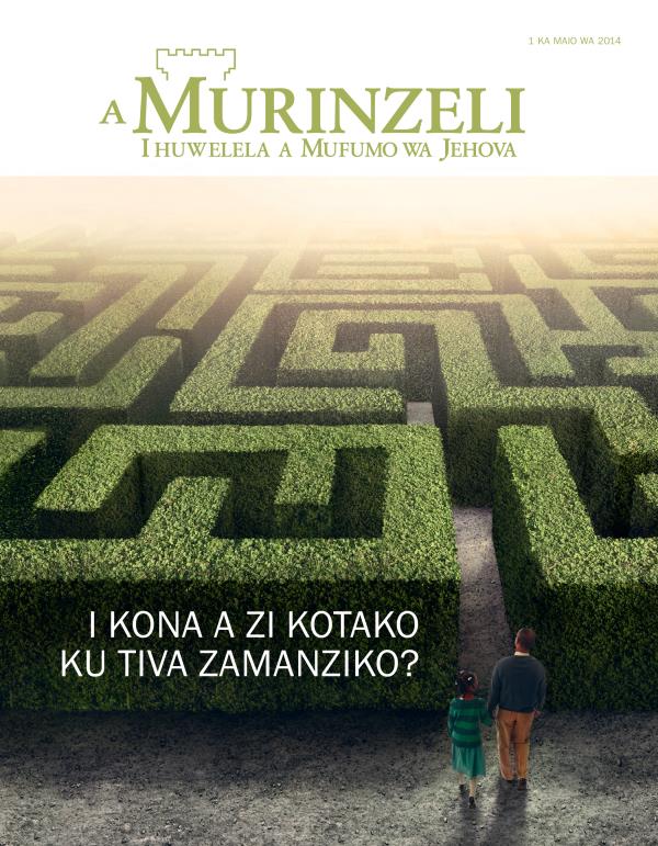 Kapa ya Murinzeli wa Maio wa 2014 | I kona a zi kotako ku tiva zamanziko