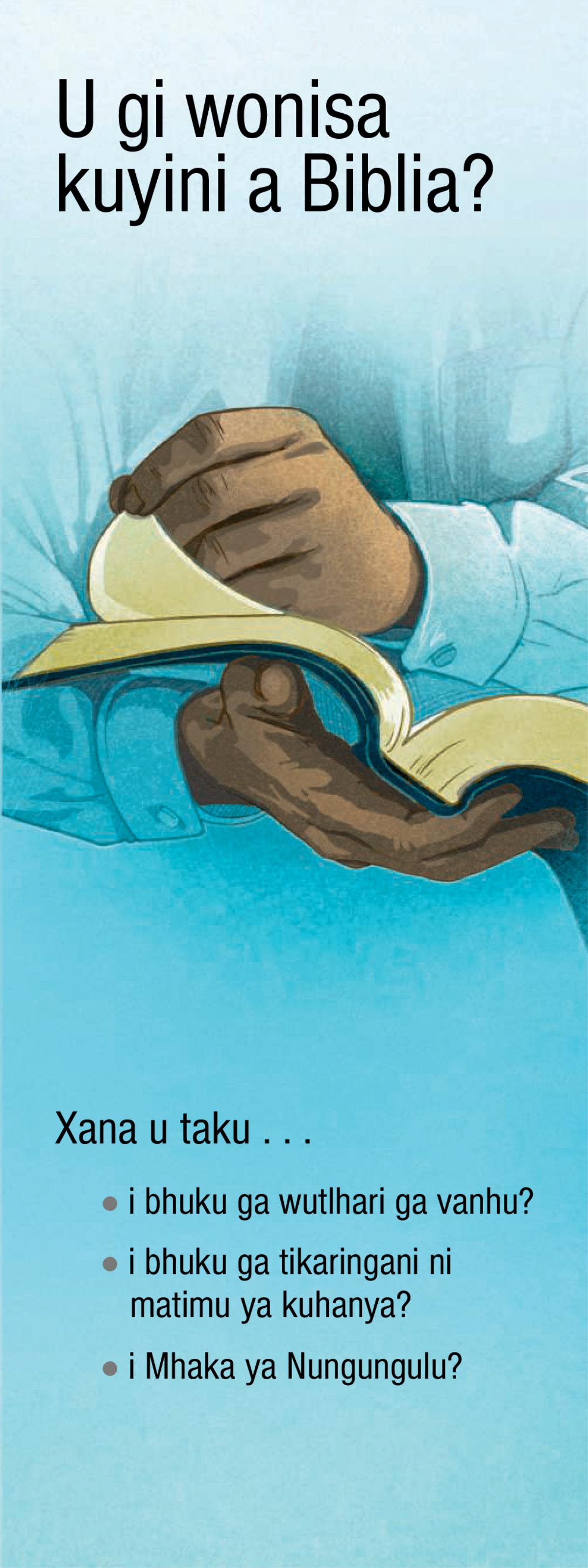 U gi wonisa kuyini a Biblia?