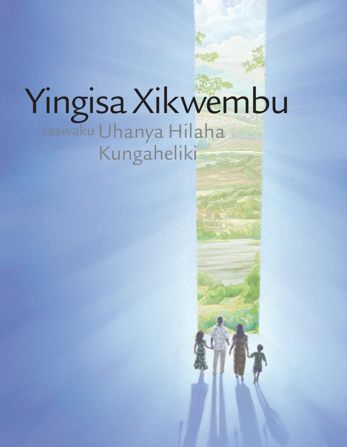 Yingisa Xikwembu Leswaku Uhanya Hilaha Kungaheliki