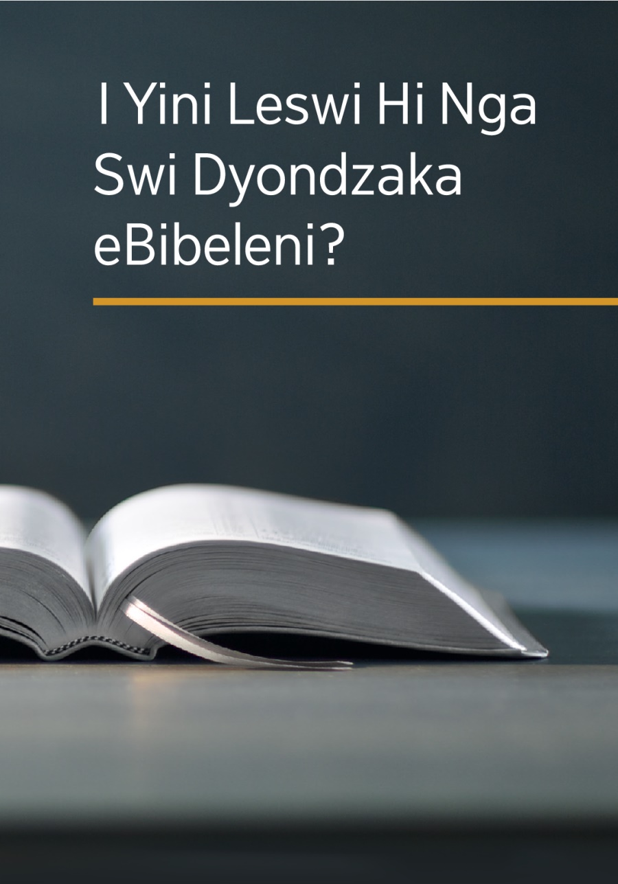 Xana Hinga Dyondza Yini eBibeleni?