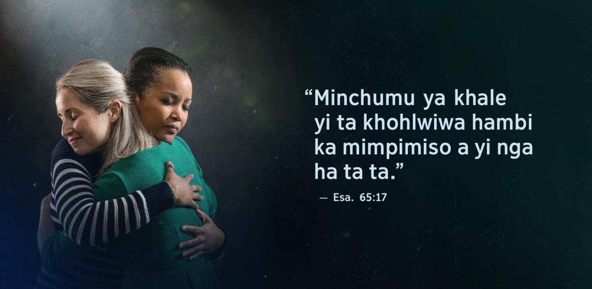 Vamakwerhu vambirhi lava va nga barasarana na va pimisa hi marito ya Esaya 65:17 lama nge: “Minchumu ya khale yi ta khohlwiwa hambi ka mimpimiso a yi nga ha ta ta,” funtshi marito lawa ma va pepisa mbilu.