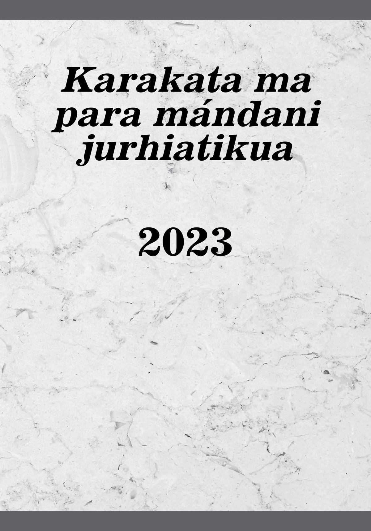 Karakata ma para mándani jurhiatikua 2023