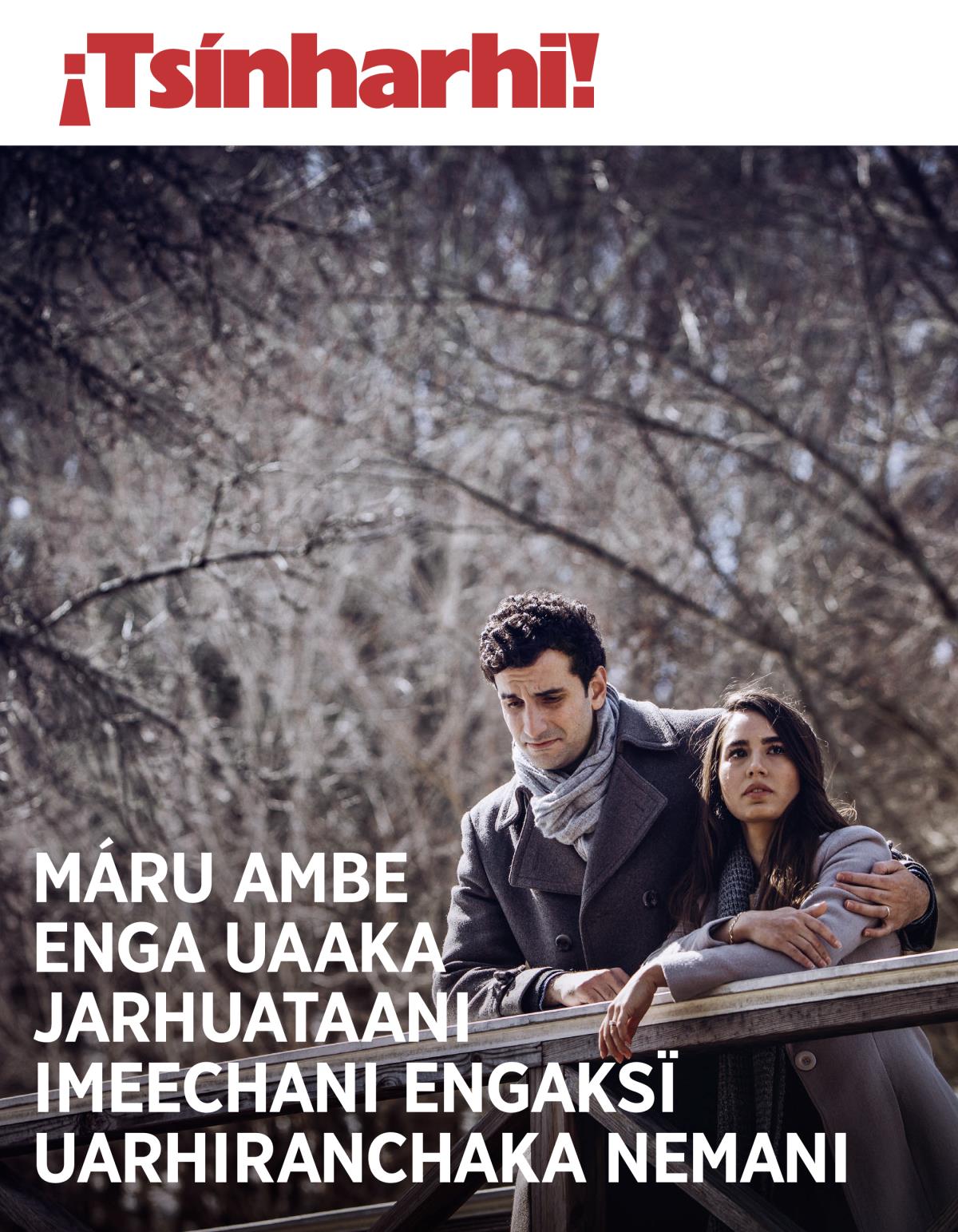 ¡Tsínharhi!, 2018, númeru 3 | Máru ambe enga uaaka jarhuataani imeechani engaksï uarhiranchaka nemani